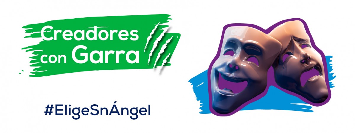 CREADORES CON GARRA: ARTE - TEATRO