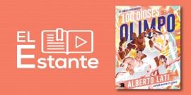 #ElEstante: 100 dioses del olimpo, de niños a superhéroes