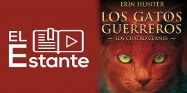 #ElEstante Los gatos guerreros, Los 4 clanes